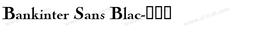 Bankinter Sans Blac字体转换